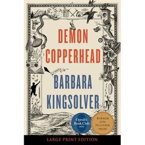 Demon Copperhead -- Barbara Kingsolver